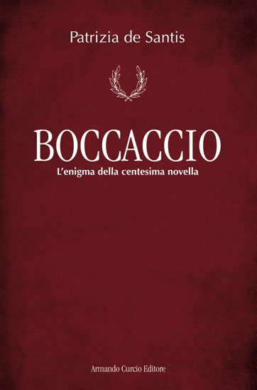 Boccaccio. L'enigma della centesima novella